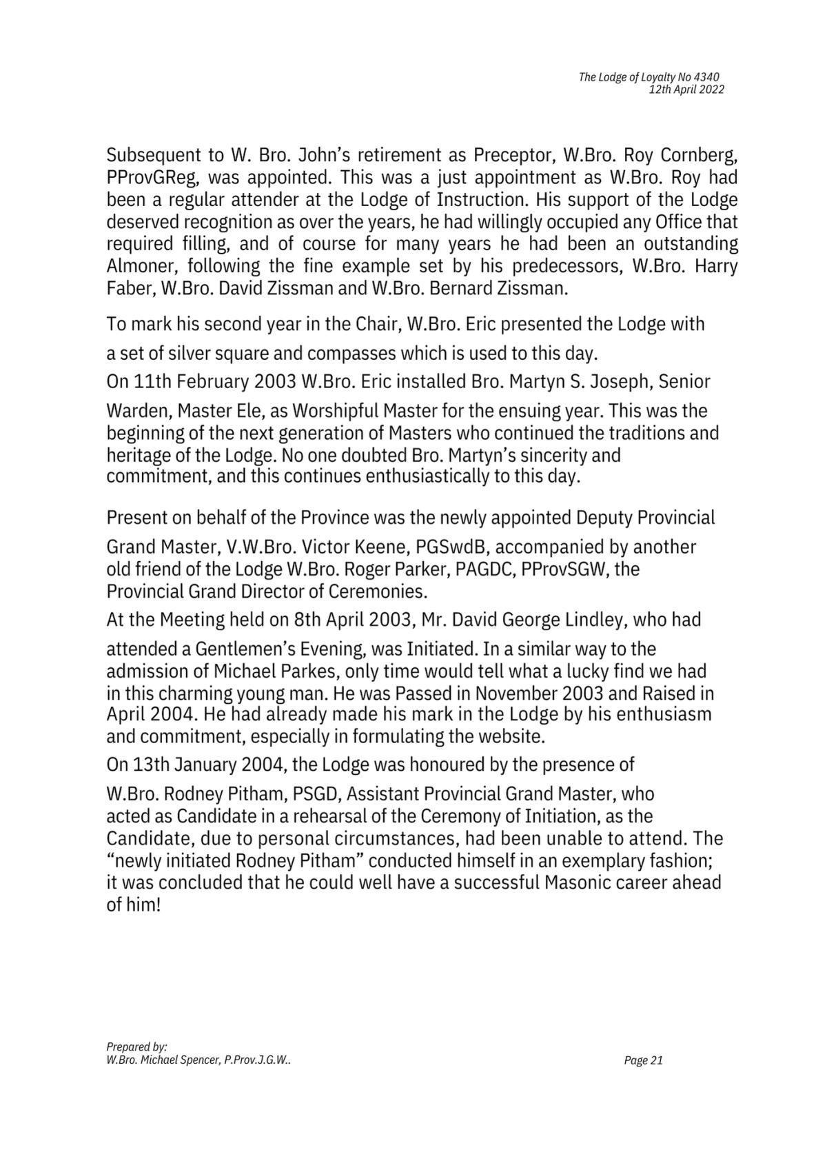 History: Lodge of Loyalty 4340 History: Lodge of Loyalty 4340