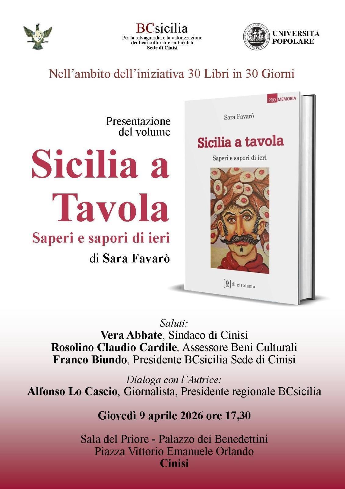 Presentazione del volume “Sicilia a Tavola - Saperi e sapori di ieri” di Sara Favarò (inizio ore 17:30)