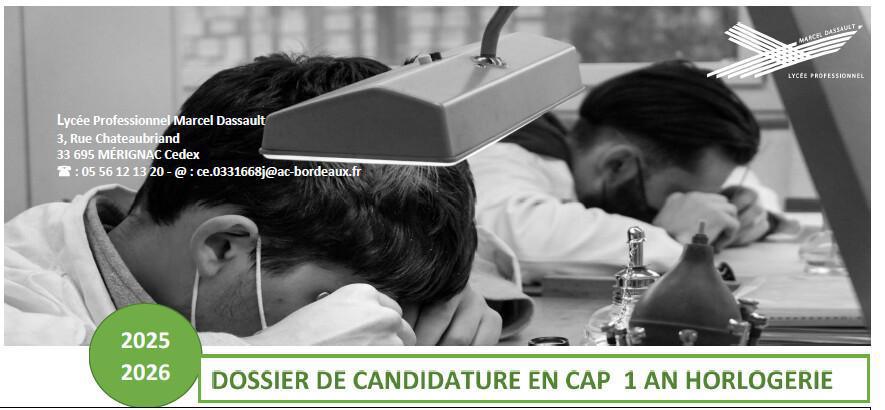 RENTREE 2025 - Dossier de candidature - Admission en CAP HORLOGER 1 AN