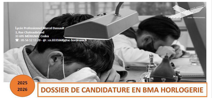 RENTREE 2025 - Dossier de candidature - Admission en BMA HORLOGER RENTREE 2025 - Dossier de candidature - Admission en BMA HORLOGER