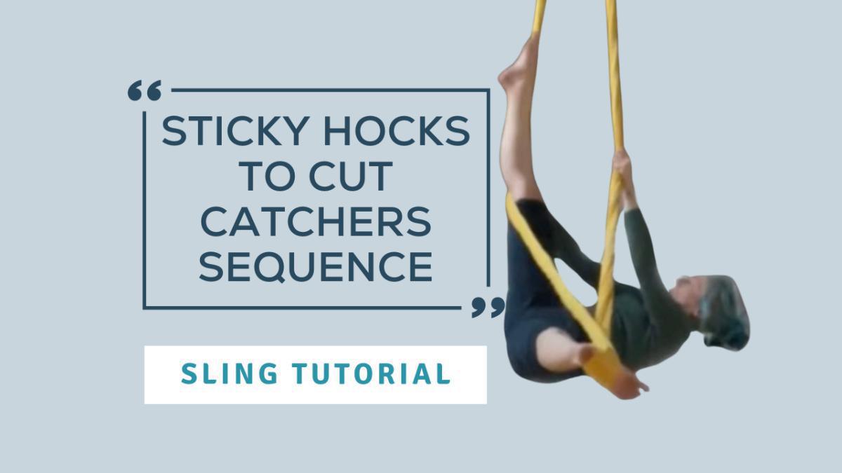 Sticky Hocks to Cut Catchers Sequence Sticky Hocks to Cut Catchers Sequence