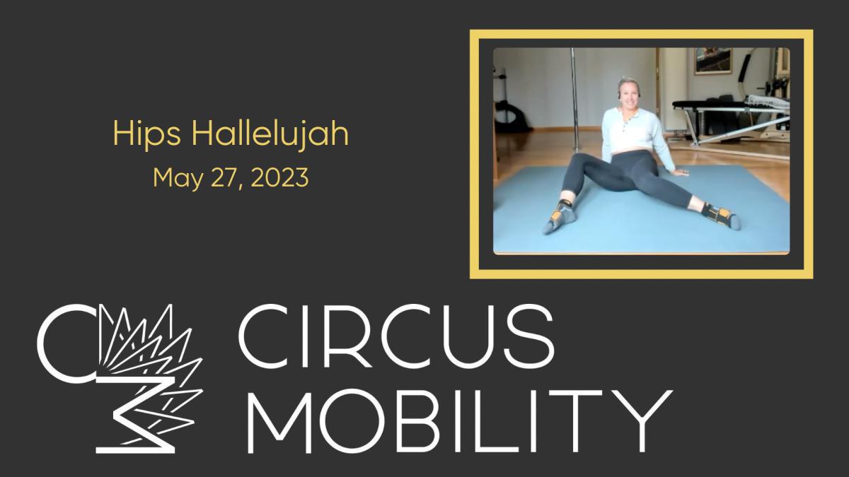 Hips Hallelujah - May 27, 2023