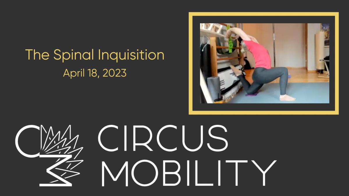 Spinal Inquisition - April 18, 2023
