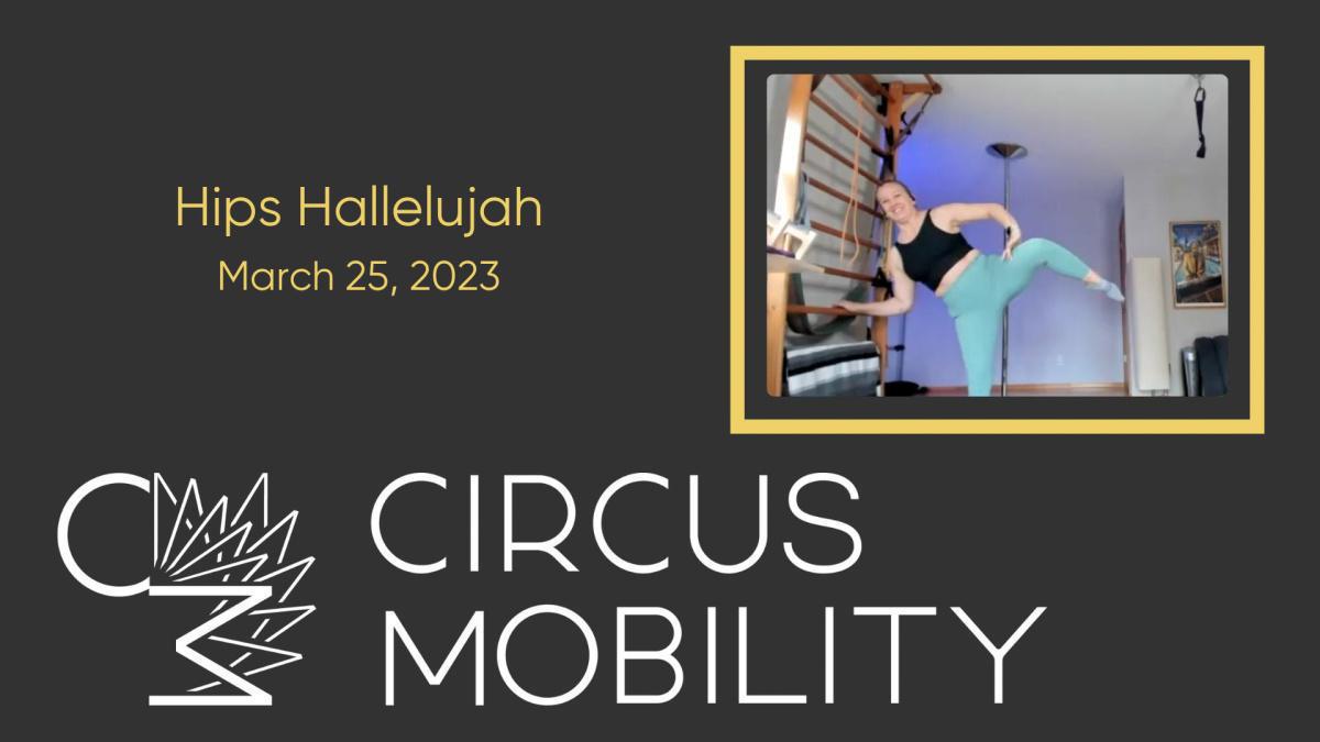 Hips Hallelujah - March 25, 2023