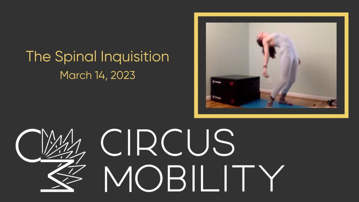 Spinal Inquisition - March 14, 2023