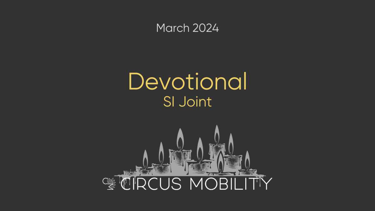 Devotional: The SI Joint