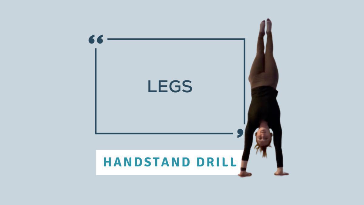 Handstand Class: Legs