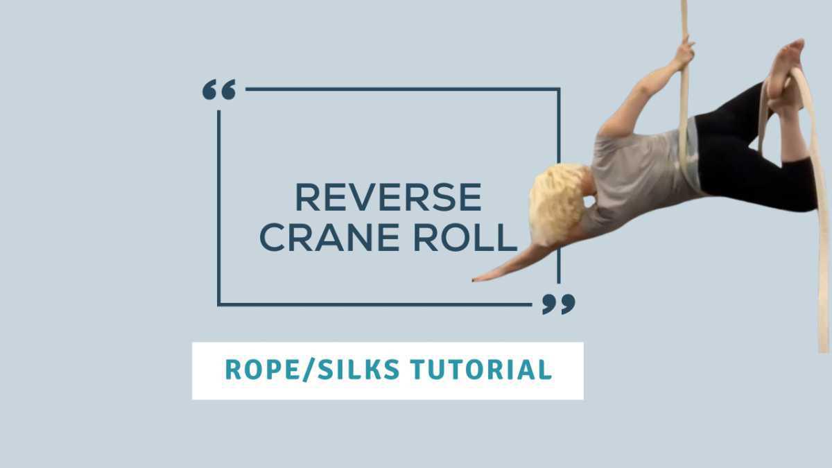 Reverse Crane Roll