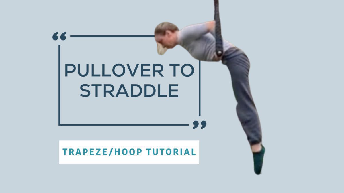Pullover to Straddle Pullover to Straddle