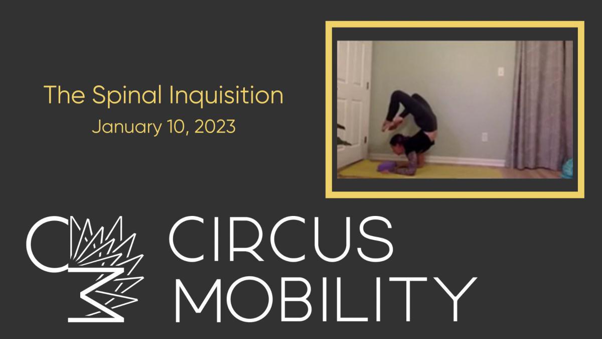 The Spinal Inquisition - January 10, 2023