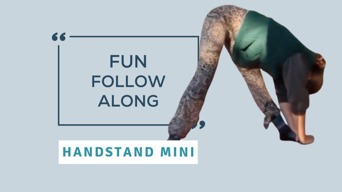 Handstand Class Mini: Fun Follow Along