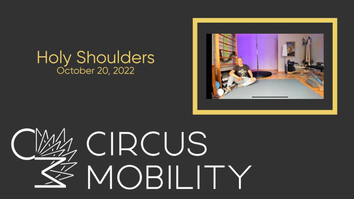 Holy Shoulders - October 20, 2022