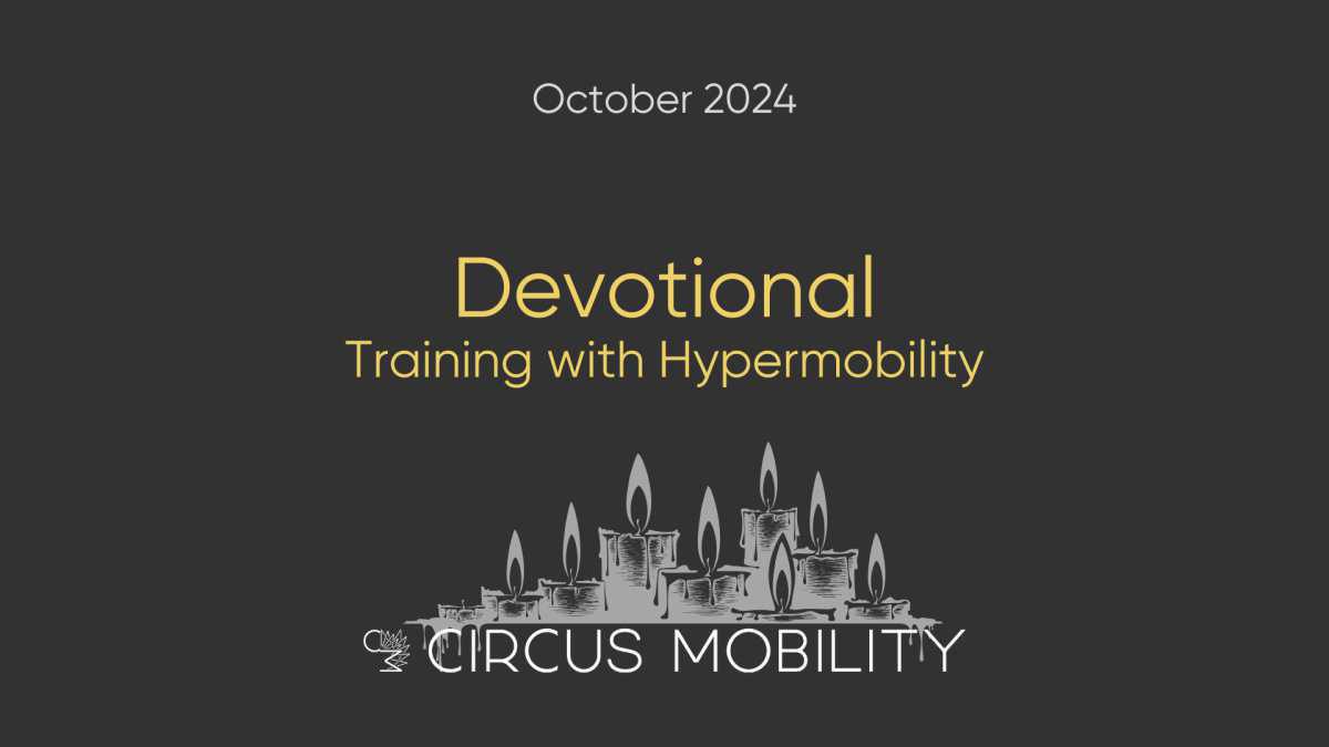 Devotional: Training with Hypermobility