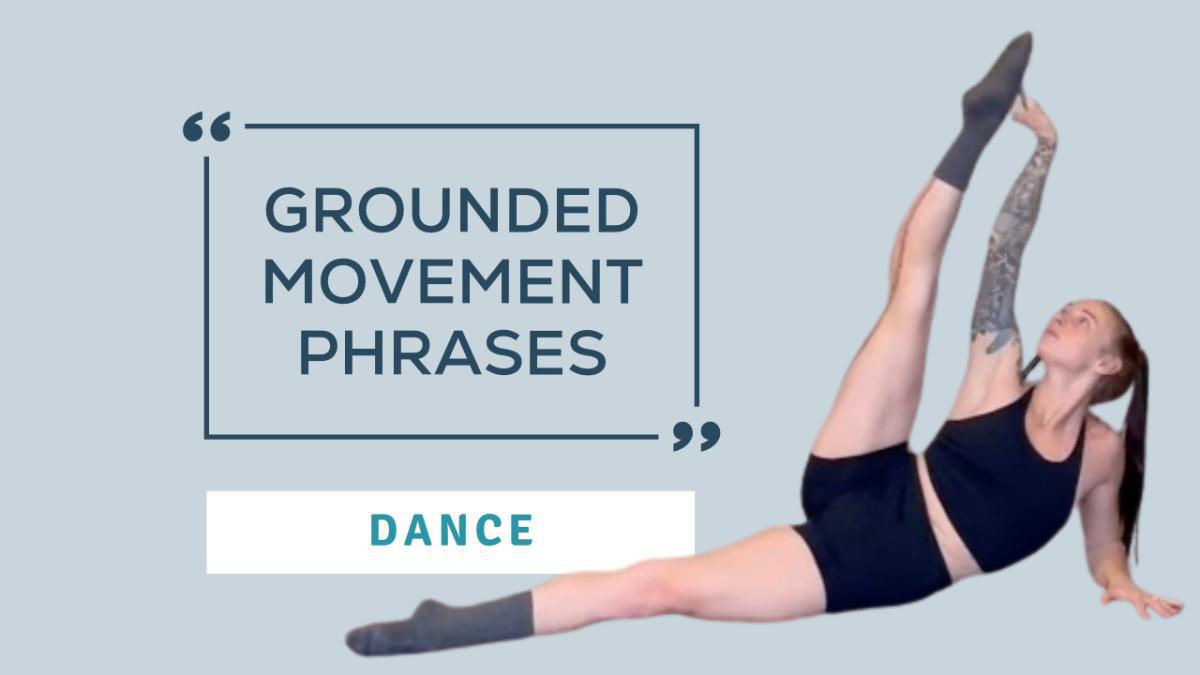 Grounded Movement Phrases Grounded Movement Phrases