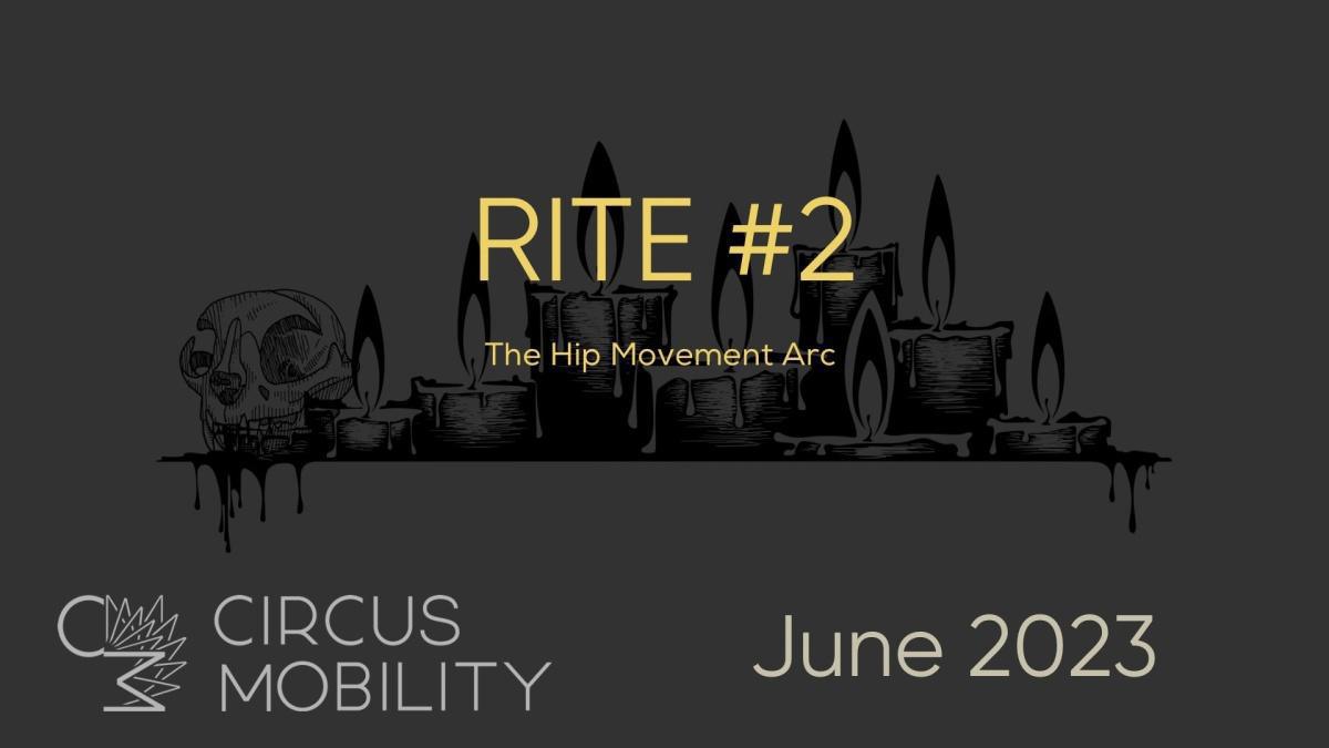 Rite #2: The Hip Movement Arc (Divination)