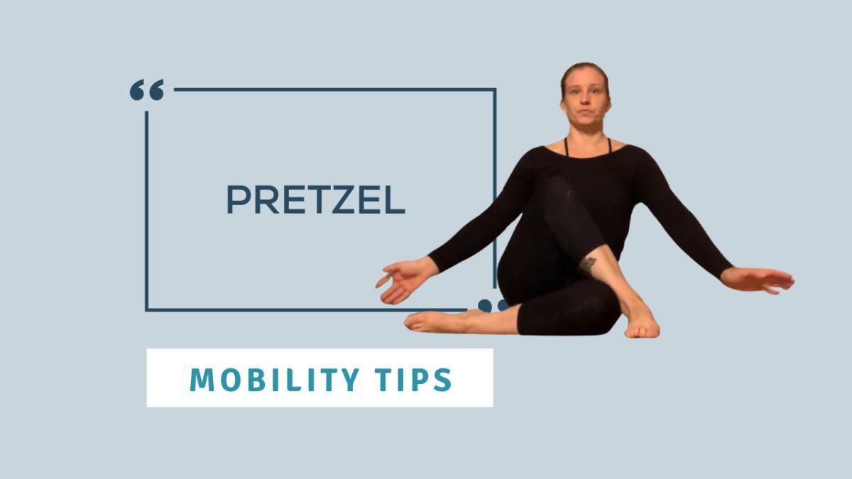 Mobility Tip: Pretzel Mobility Tip: Pretzel