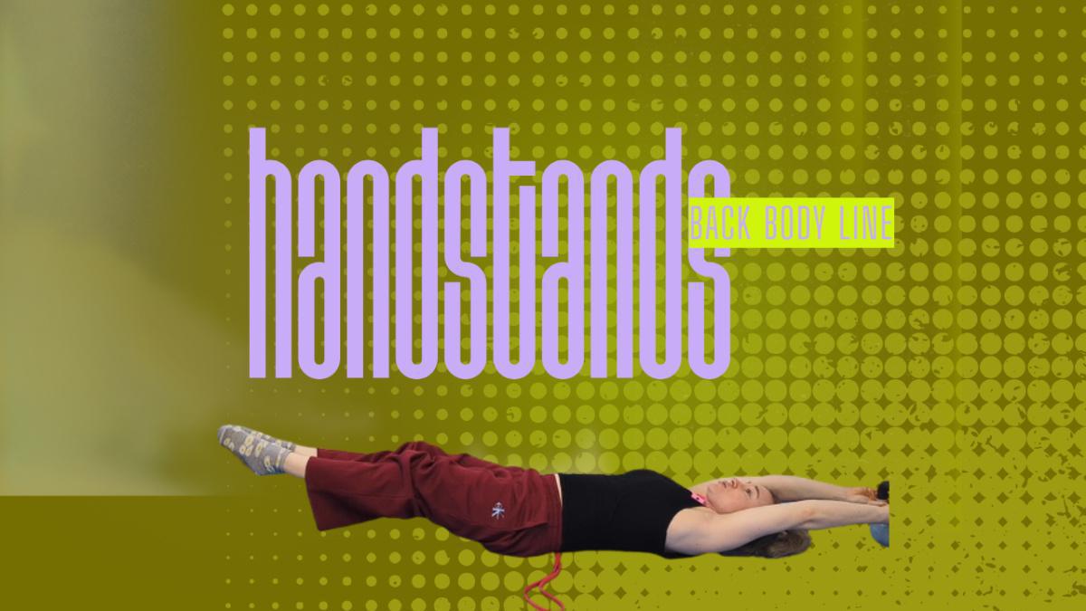Handstand Drill: Back Body Line Drill Handstand Drill: Back Body Line Drill