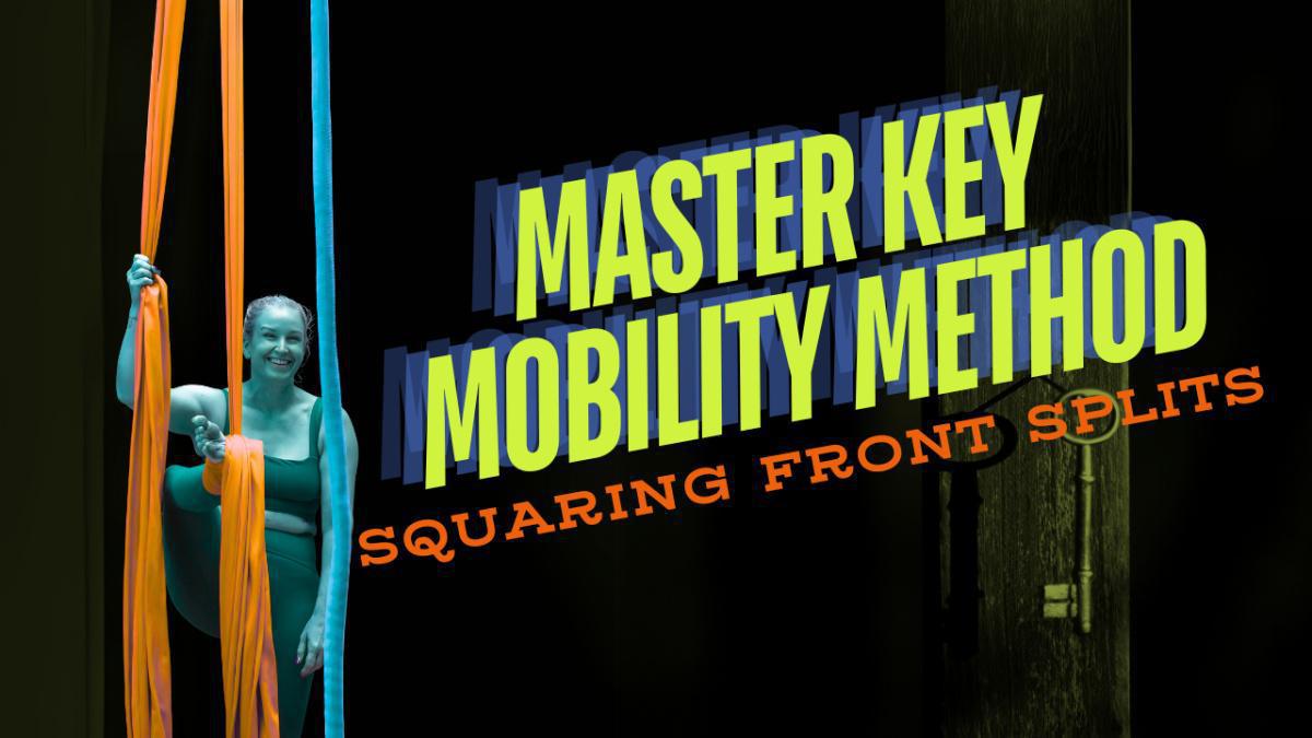 MKMM Mobility Class: Squaring Front Splits