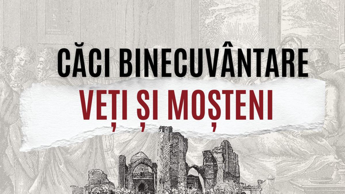 Căci binecuvântare veți și moșteni