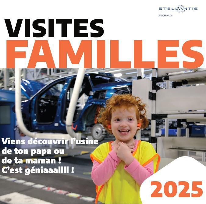 VISITES FAMILLES ...Usine de SOCHAUX, jusqu'à fin AVRIL 2025 VISITES FAMILLES ...Usine de SOCHAUX, jusqu'à fin AVRIL 2025