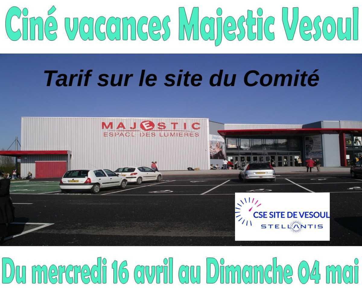 Cinéma Vacances Majestic Vesoul