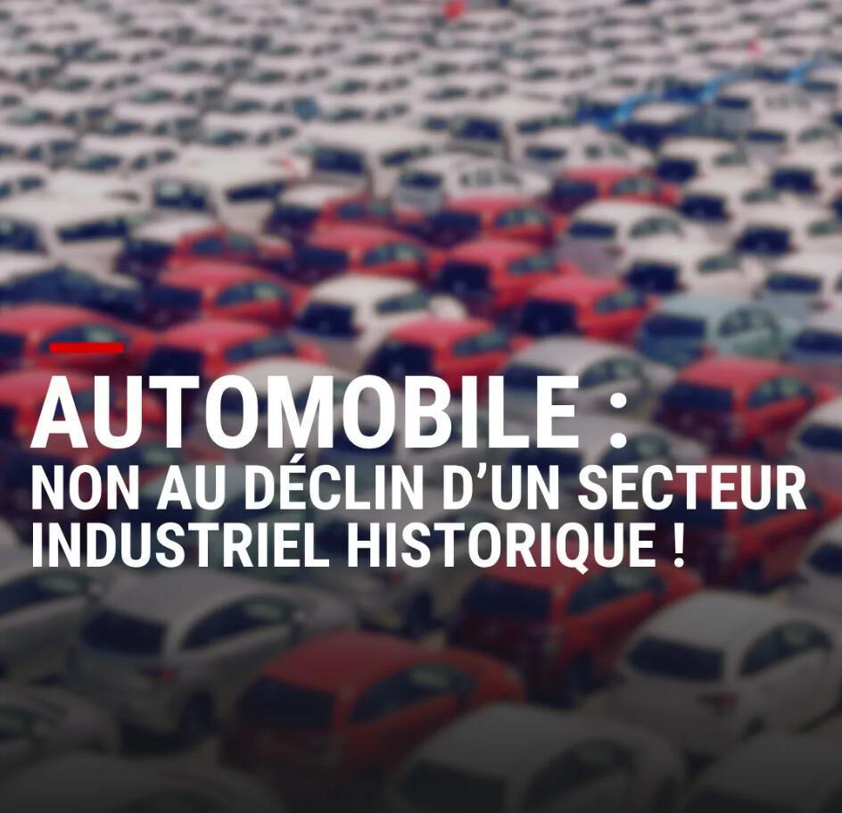MU: Automobile : NON au déclin d'un secteur industriel historique!