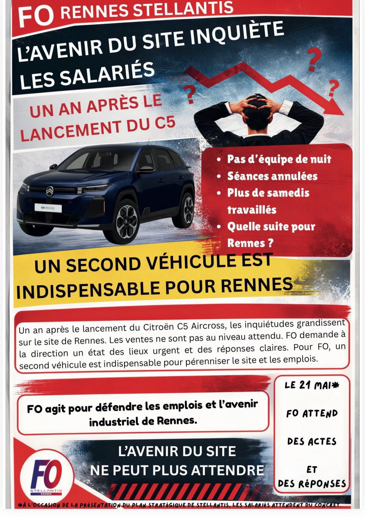 RENNES : L 'AVENIR DU SITE INQUIÈTE LES SALARIÉS UN AN APRÈS LE LANCEMENT DU C5