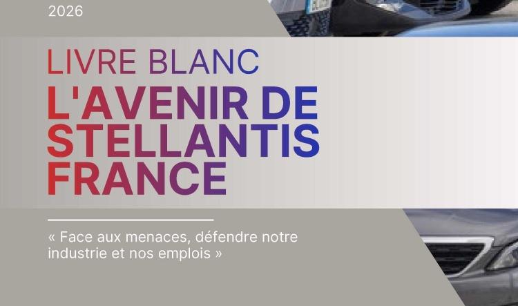 SX/BP: Livre Blanc FO Stellantis 2026 : "Face aux menaces, défendre notre industrie et nos emplois"