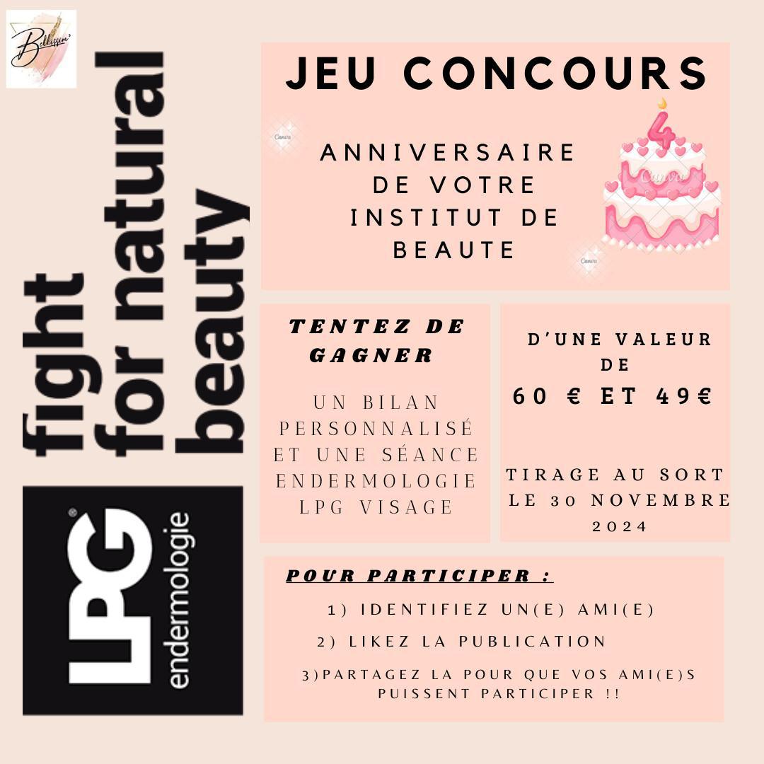 Jeu Anniversaire - Les 4 ans de votre institut de beauté