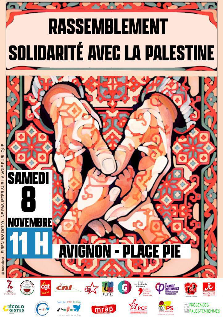 Rassemblement - Solidarité avec la Palestine - Samedi 8 novembre 11h Rassemblement - Solidarité avec la Palestine - Samedi 8 novembre 11h