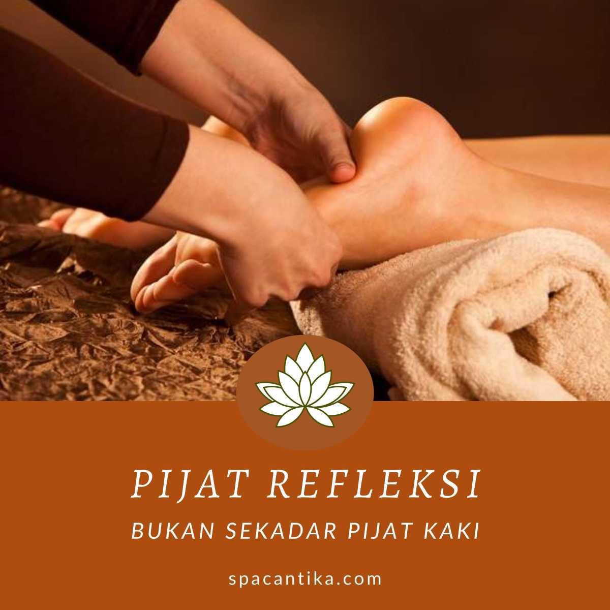 Pijat Refleksi Pijat Refleksi