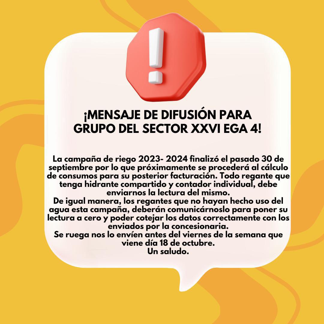 Mensaje de difusión para grupo del Sector XXVI Ega 4