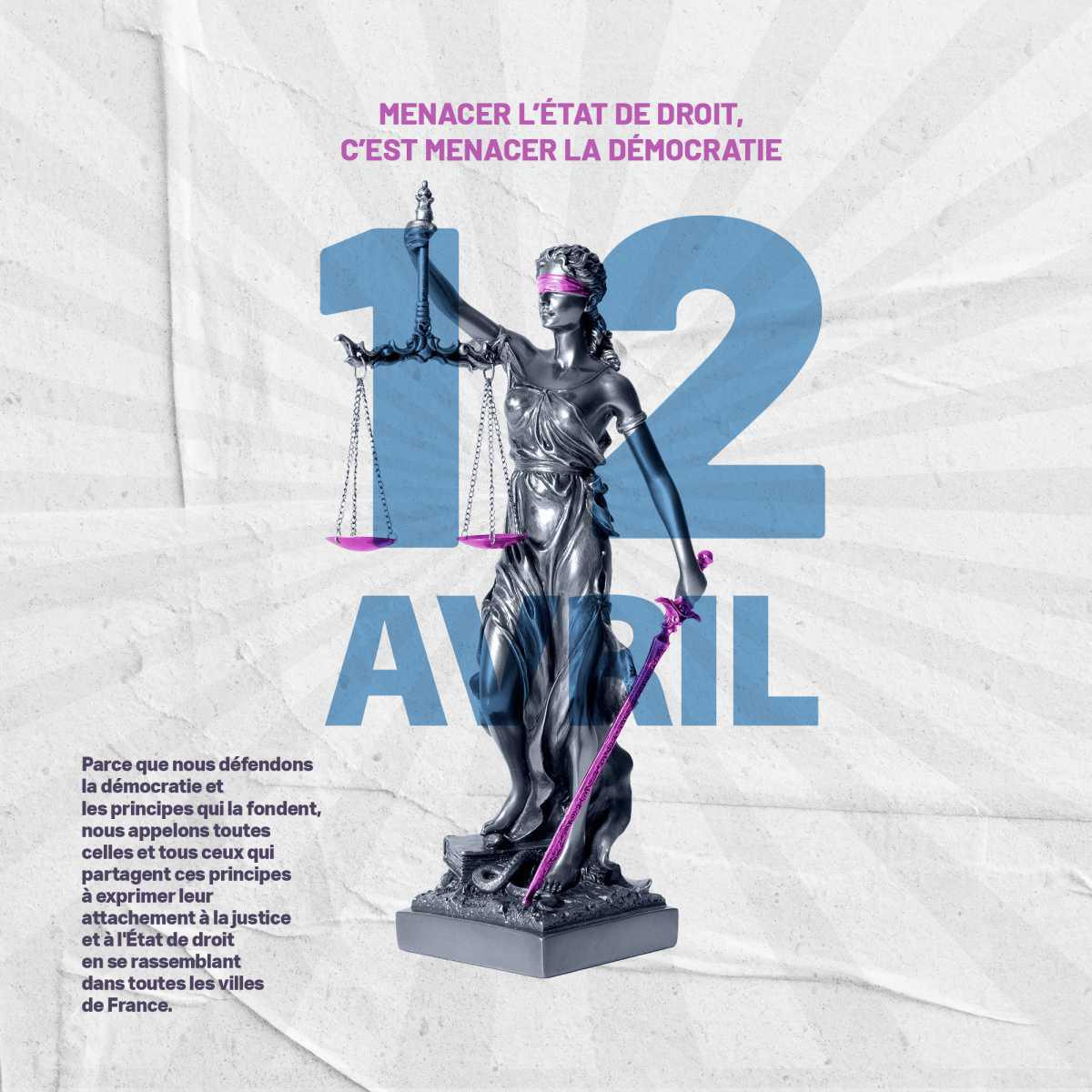 Retour sur le 12 avril : Défense de l’Etat de droit