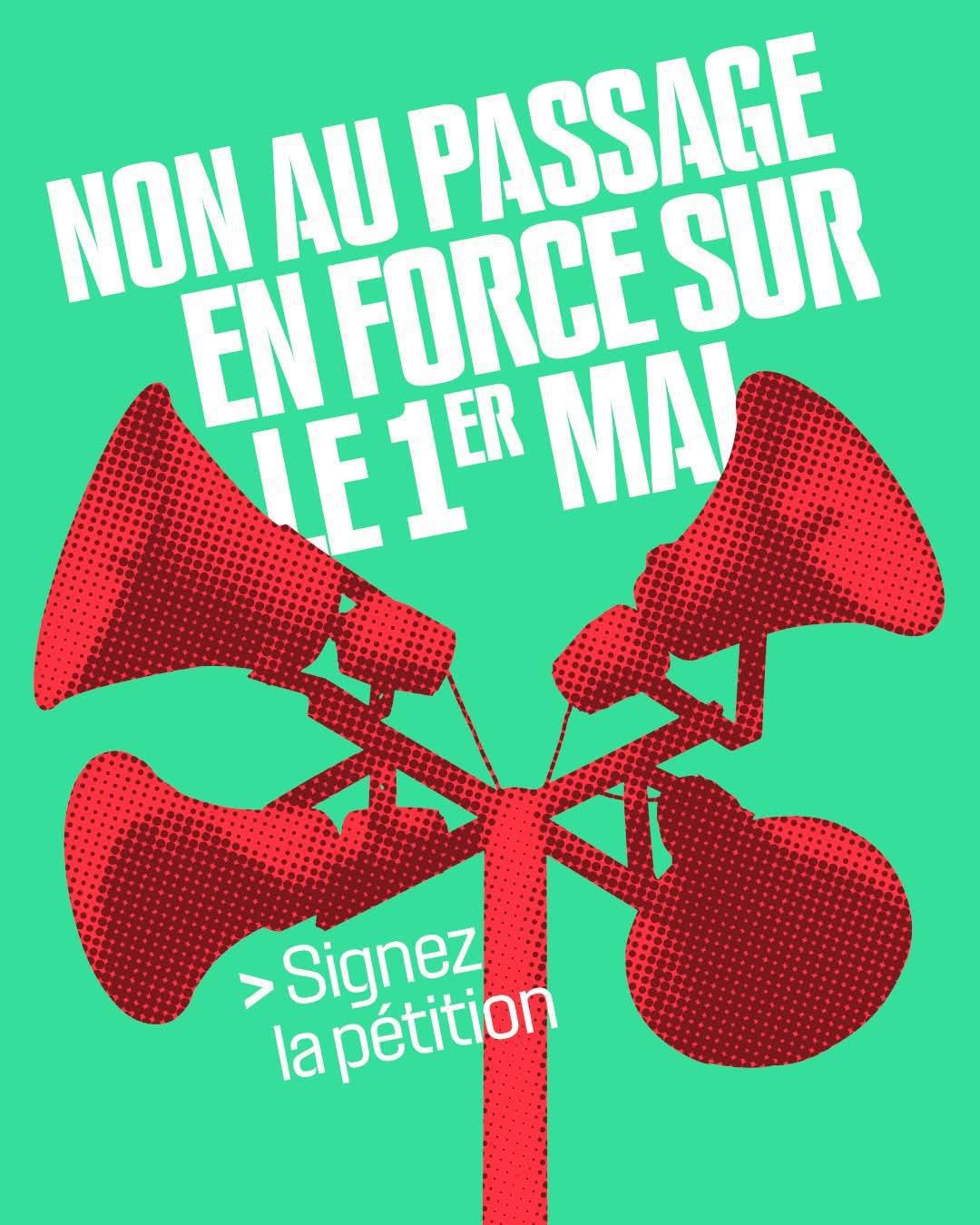 NON au passage en force sur le 1er mai