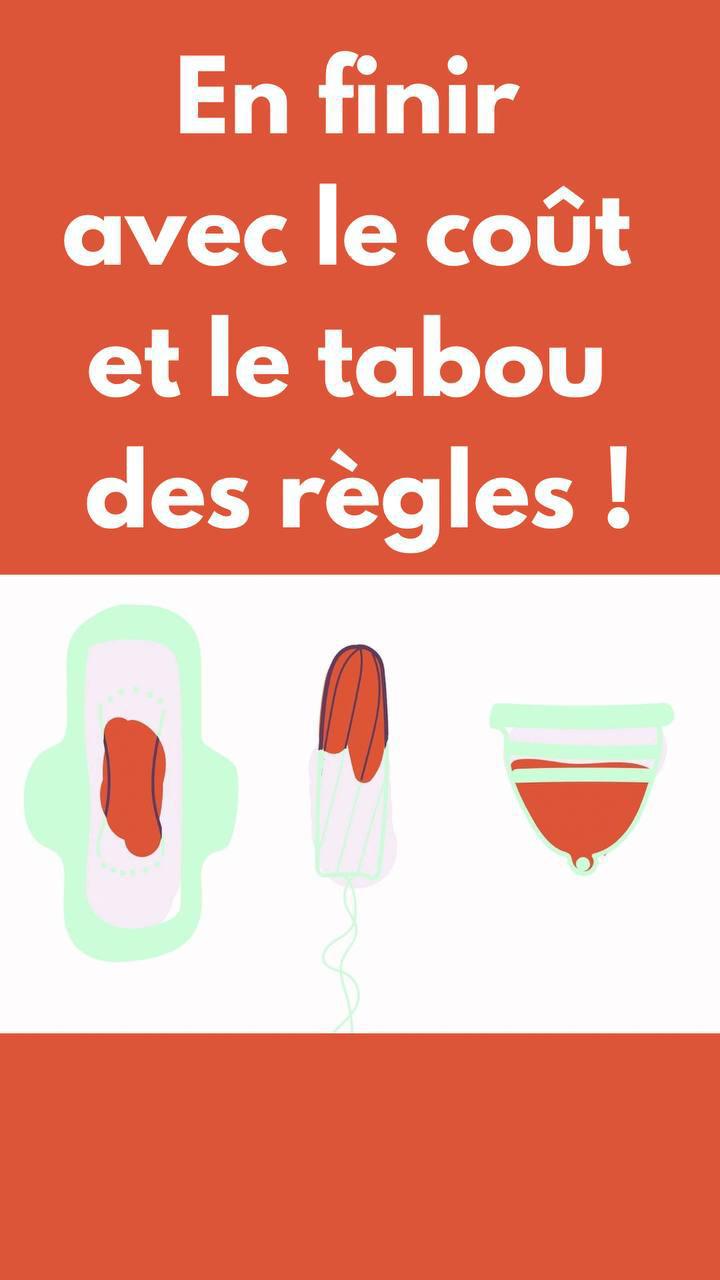 En finir avec le coût et le tabou des règles !