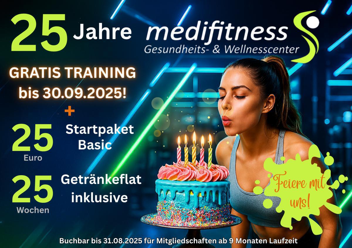 🥳Wir feiern sagenhafte 25 Jahre medifitness GmbH!!! Zum Jubiläum schenken wir dir ein Hammer Angebot: