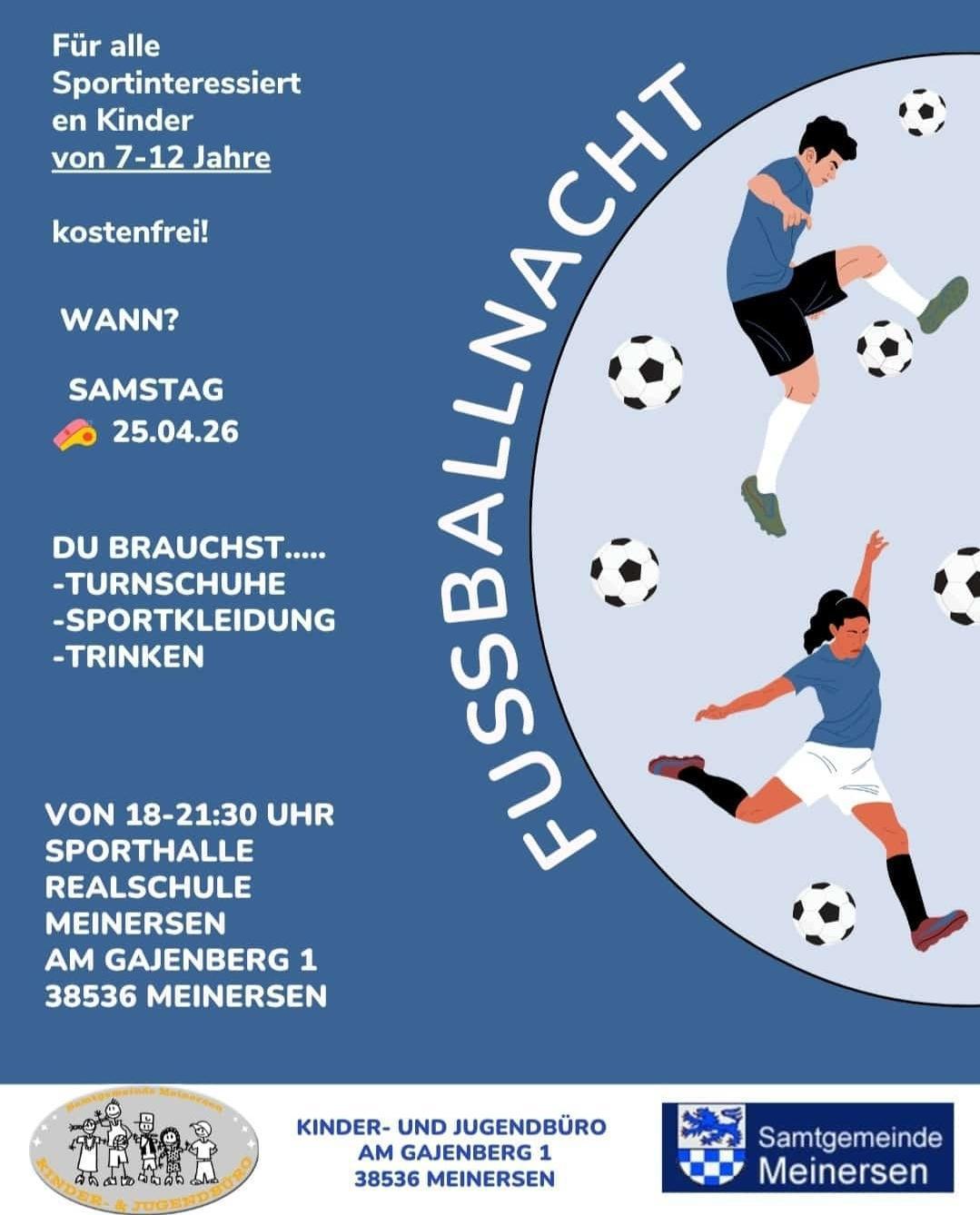 Fussballnacht für Kinder von 7-11 Jahre !