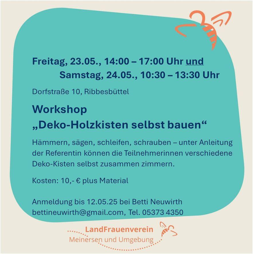 Workshop :"Dekokisten selbst bauen" der Landfrauen Meinersen und Umgebung