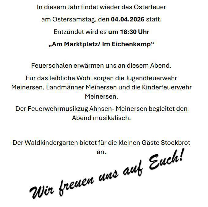 Meinersen: Erlebt mit uns ein stimmungsvolles Osterfeuer im Meinerser Eichenkamp am 04.04.26!“ 🔥🎶✨