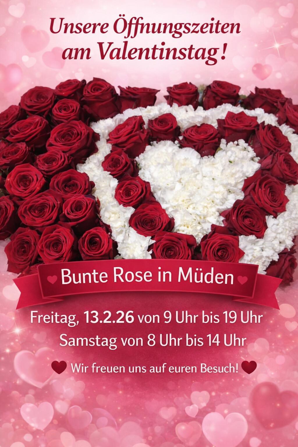 Unsere Öffnungszeiten am Valentinstag🌹 Bunte Rose By Olga 🌺