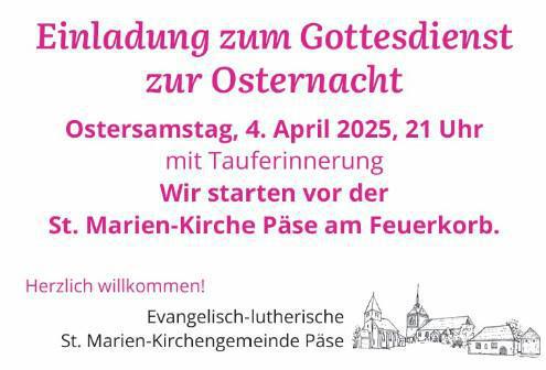 Gottesdienst Päse zur Osternacht