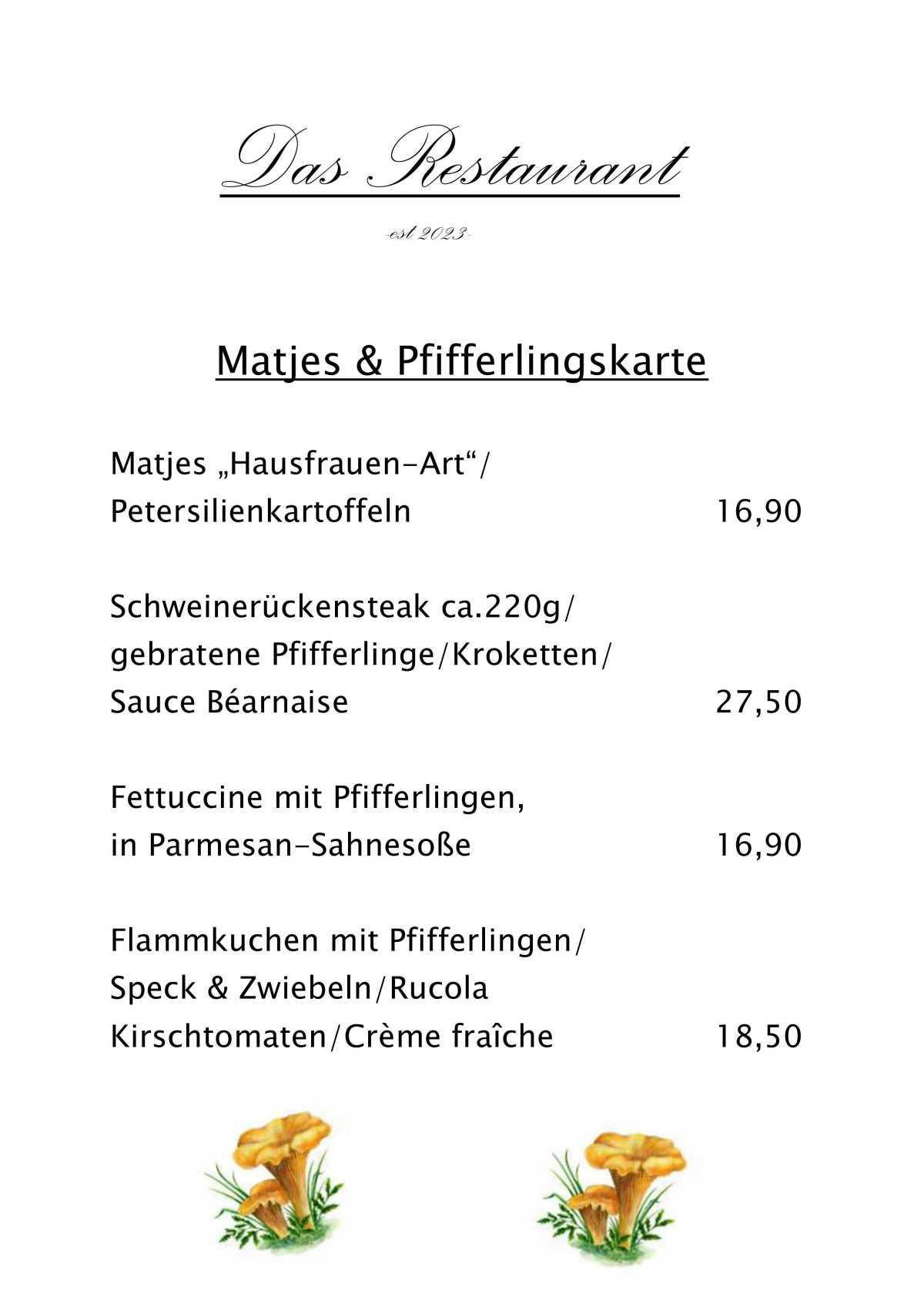 Frisch. Saisonal. Unwiderstehlich. 🍽️ Entdecken Sie unsere Matjes- und Pfifferlingskarte #Das Restaurant