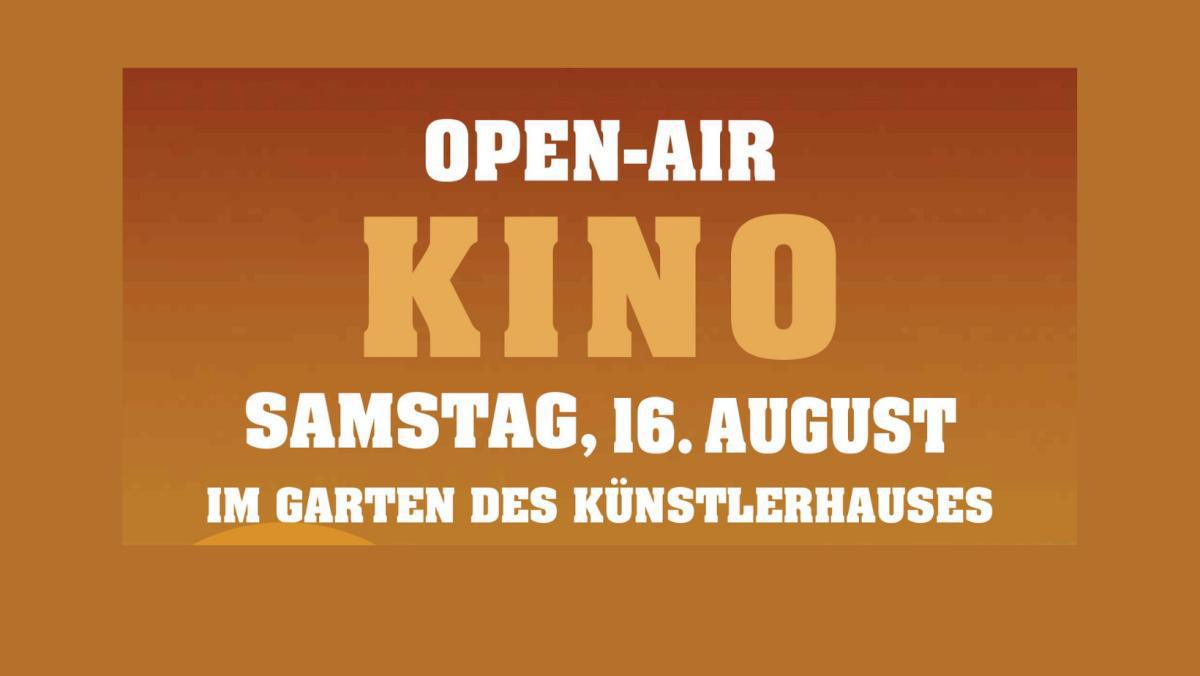 Nachbericht: Open-Air Kino im Garten des Künstlerhauses 