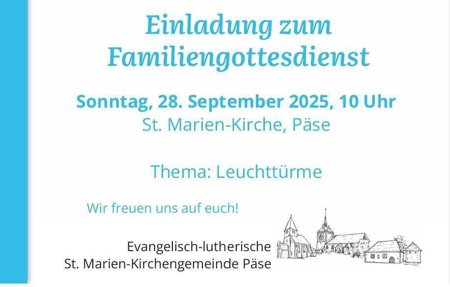 Familiengottesdienst: Thema "Leuchttürme"