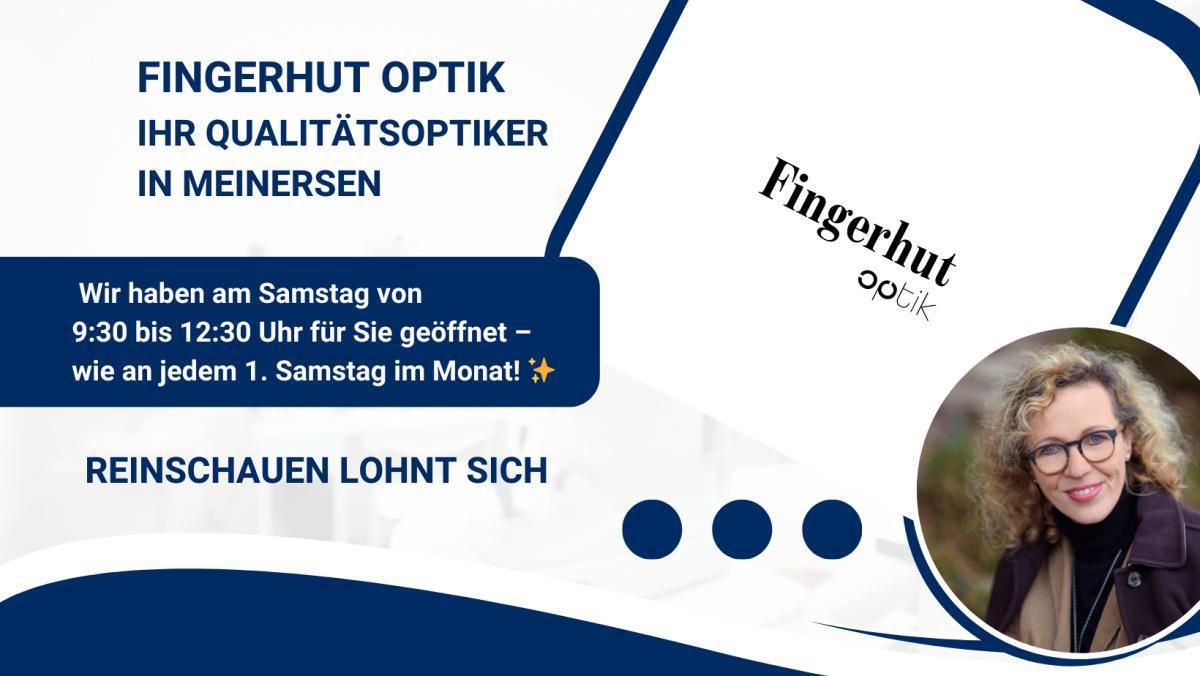50% Rabatt auf alle Fassungen bei Fingerhut Optik! Gültig in den Filialen Meinersen und Schwülper! 50% Rabatt auf alle Fassungen bei Fingerhut Optik! Gültig in den Filialen Meinersen und Schwülper!