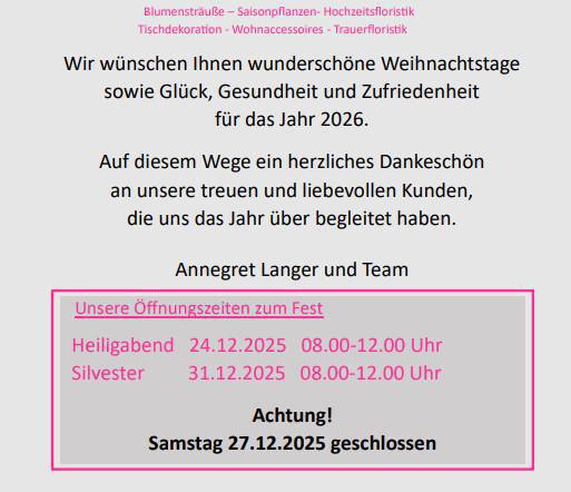 Blumenhaus Langer - Unsere Öffnungszeiten zum Fest