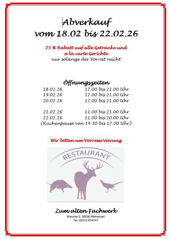 🍴✨Wir schließen zum 22.02.2026 – Abverkauf vom 18.–22.02. mit 25 % Rabatt auf alle Getränke und à -la-carte-Gerichte # Zum alten Fachwerk 🍴✨Wir schließen zum 22.02.2026 – Abverkauf vom 18.–22.02. mit 25 % Rabatt auf alle Getränke und à -la-carte-Gerichte # Zum alten Fachwerk