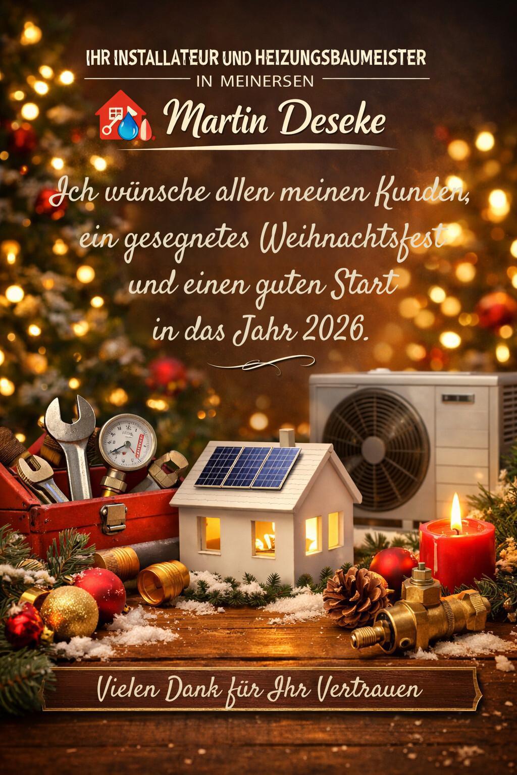 Ihr Installateur und Heizungsbaumeister in Meinersen - Martin Deseke wünscht "Frohe Weihnachten"!