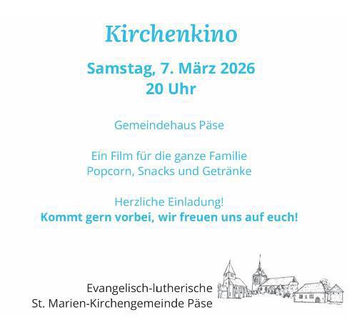 Päse: Kirchenkino am Samstag den 07.03.26