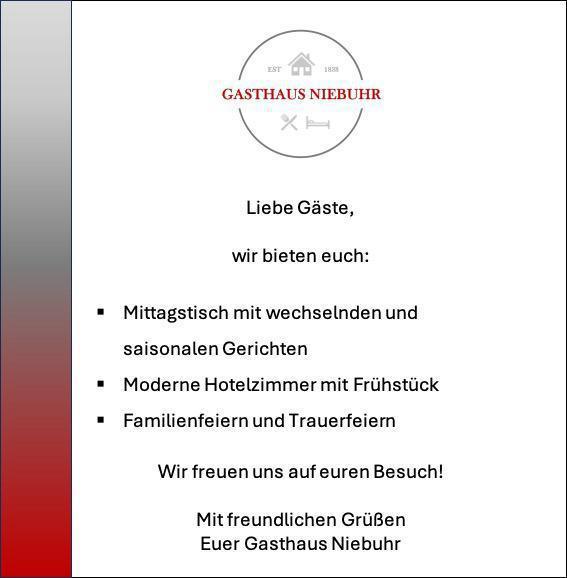 Mittagspause? Wir haben da etwas für euch! Gasthaus Niebuhr